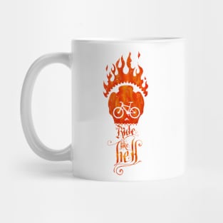 Ride like Hell Calligraphic cycling poster Mug